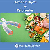 Akdeniz Diyeti ve Telomerler